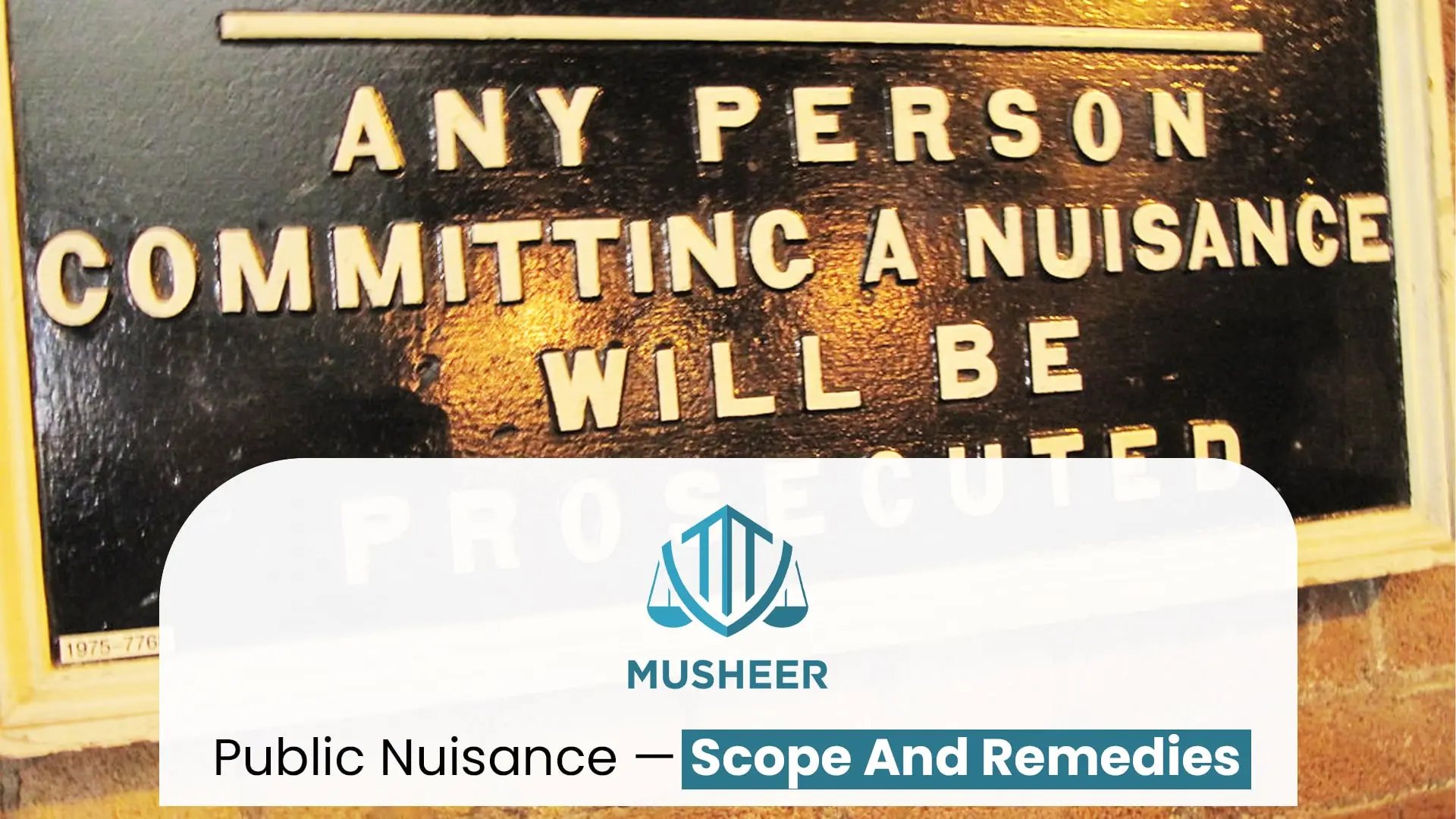 Public Nuisance — Scope and Remedies