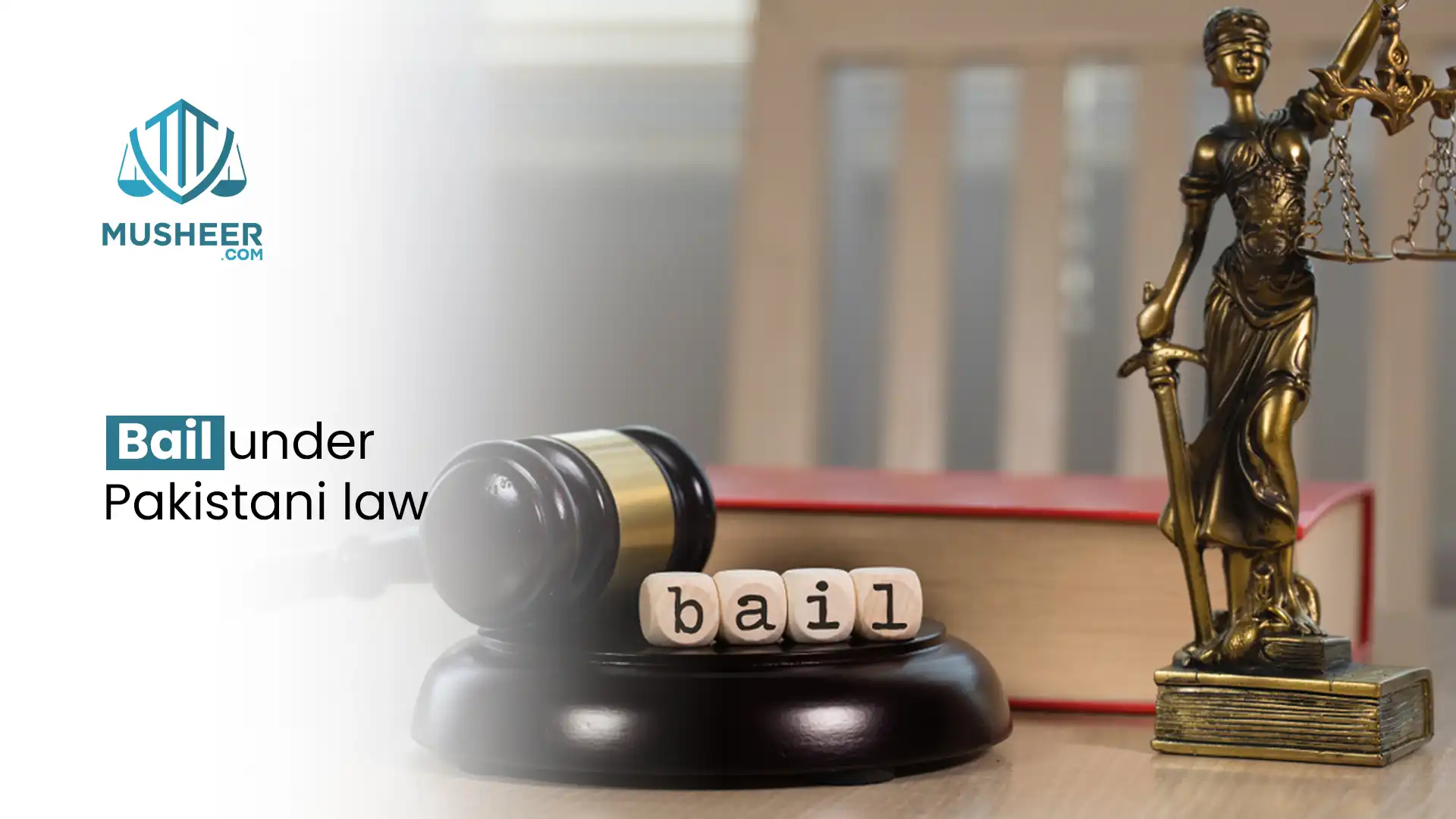 Bail under Pakistani Law