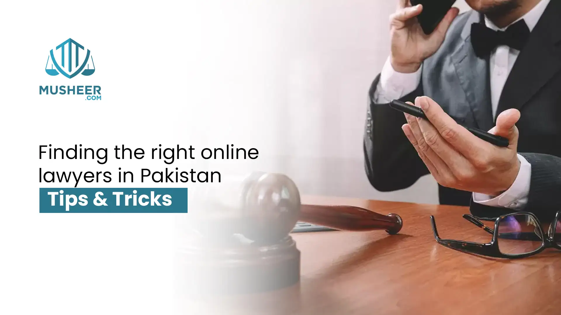 Finding the right online Lawyer in Pakistan Tips and Tricks