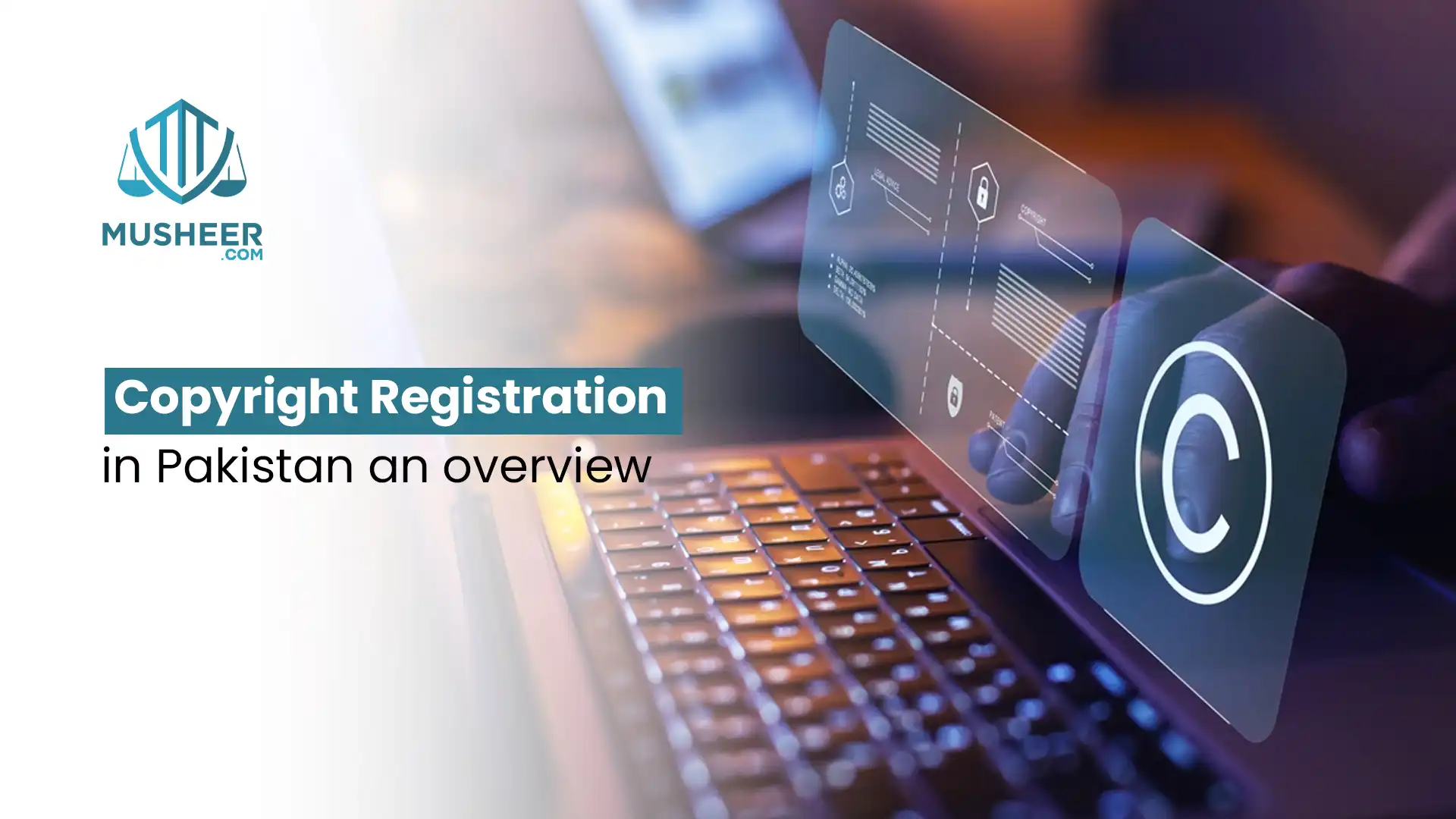 Copyright Registration In Pakistan An Overview