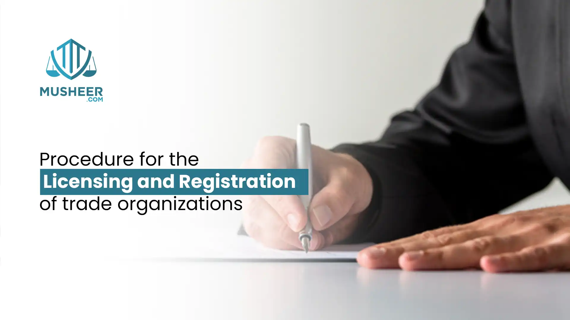 Procedure for the Licensing and Registration of Trade Organizations
