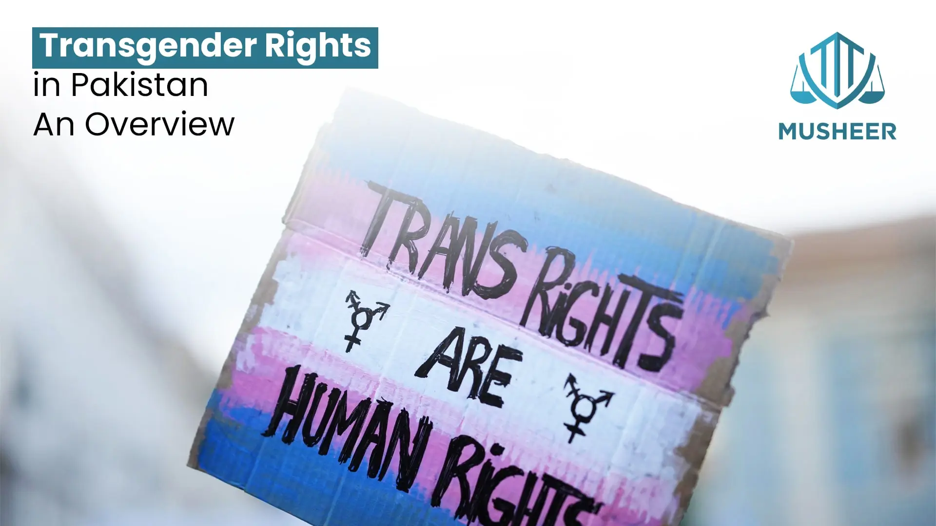 Transgender Rights in Pakistan An Overview