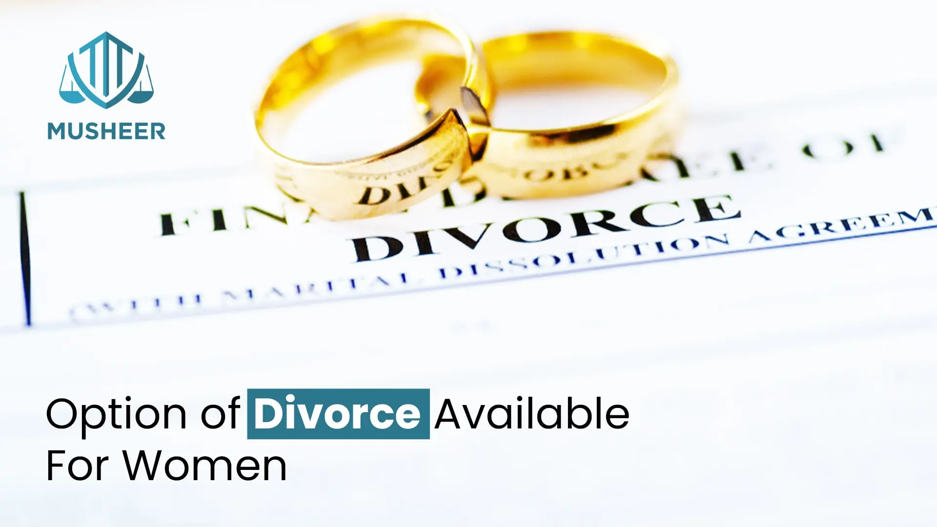 What is the option of Divorce for women