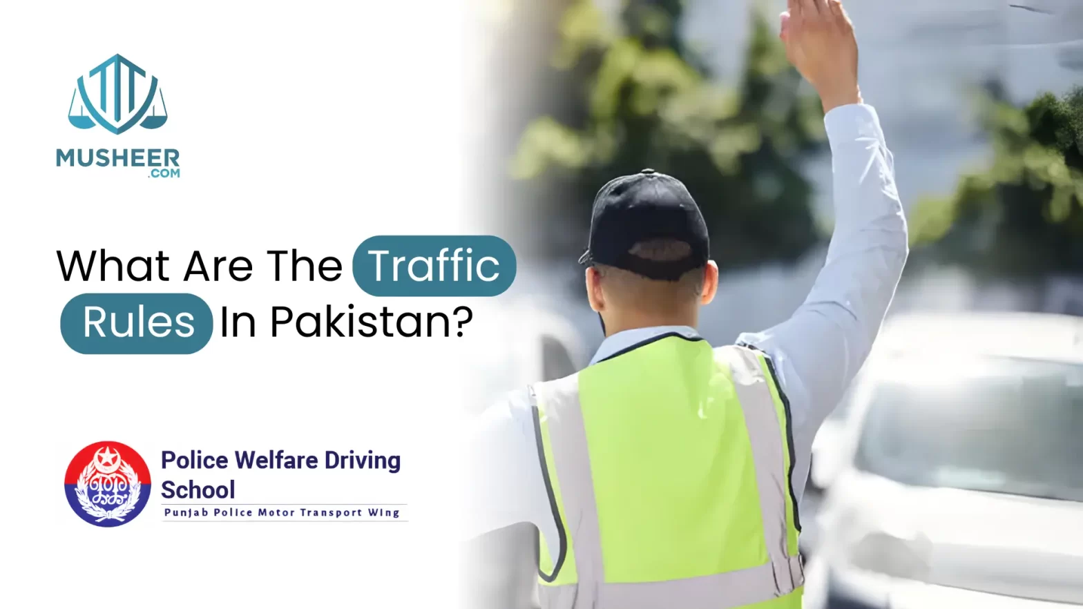 What Are The Traffic Rules In Pakistan
